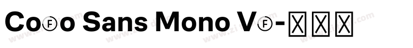 CoFo Sans Mono VF字体转换
